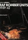 RAF Bomber Units: Septermber 1939 to June 1942 (Aircam Airwar Series, Vol. 5) (English, French and German Edition)
