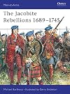 The Jacobite Rebellions, 1689-1745