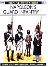 Napoleon's Guard Infantry (1)