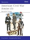 American Civil War Armies 3: Specialist Troops