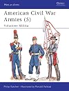 American Civil War Armies 5: Volunteer Militia