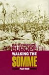 Walking the Somme (Battleground Europe)