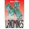 The History of Landmines