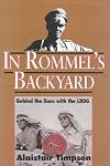 In Rommels Backyard: A Memoir of the Long Range Desert Group