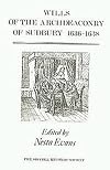 Wills of the Archdeaconry of Sudbury, 1636-1638