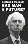 Has Man a Future?