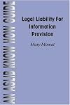 Legal Liability for Information Provision