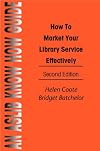 How to Market Your Library Service Effectively