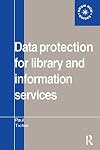 Data Protection for Library and Information Services