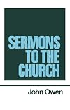 Sermons to the Church