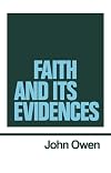 Faith and its Evidences