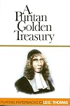 A Puritan Golden Treasury