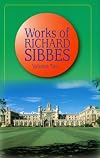 The Complete Works of Richard Sibbes Volume 2