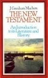The New Testament: An Introduction to Its History and Literature