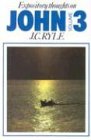 Expository Thoughts on the Gospels: John, Part 3 of 3 (John 13-21)