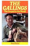 The Callings: The Gospel in the World