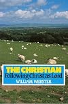 Christian: Following Christ As Lord
