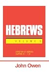 An Exposition of Hebrews: Volume 5: Hebrews 6:1-7:28