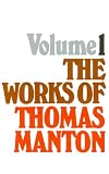 Works of Thomas Manton (Volume 1)