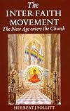 Inter-Faith Movement: The New Age Enters the Church