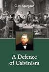 A Defence of Calvinism