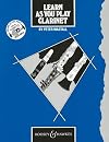 Learn as You Play Clarinet: Tutor Book (Learn as You Play Series)