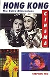 Hong Kong Cinema: The Extra Dimensions