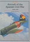Aircraft of the Spanish Civil War, 1936-1939