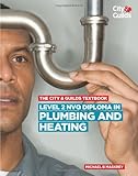 The City Guilds Textbook Level 2 Nvq Diploma In Plumbing And Heating