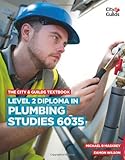 The City Guilds Textbook Level 2 Diploma In Plumbing Studies 6035