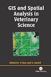 GIS and Spatial Analysis in Veterinary Science