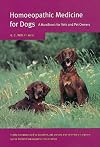 Homoeopathic Medicine for Dogs: A Handbook for Vets and Pet Owners