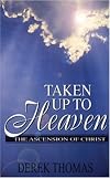 Taken Up to Heaven