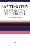 Passing on the Truth (Welwyn Commentary)