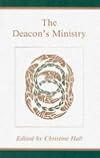 Deacons Ministry: Deacons Ministry