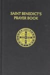 Saint Benedict's Prayer Book for Beginners