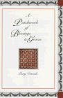 A patchwork of blessings & graces