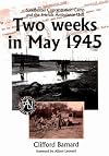 Two weeks in May 1945 : Sandbostel Concentration Camp and the Friends Ambulance Unit