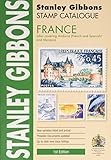 Stamp Catalogue France Also Covering Andorra French And Spanish And Monaco 