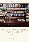 The Victorian Chemist and Druggist
