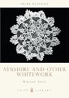 Ayrshire and Other Whitework