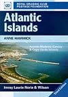 Atlantic Islands: Azores, Madeira, Canary and Cape Verde Islands