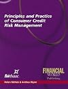 Principles & Practice of Consumer Credit Risk