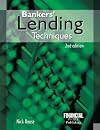 Bankers' Lending Techniques