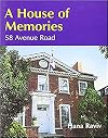 A House of Memories: 58 Avenue Road