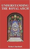 Understanding the Royal Arch