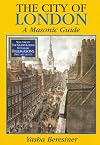 The City of London: A Masonic Guide