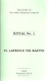 Allied Masonic Degrees: Ritual No. 1: St. Lawrence the Martyr