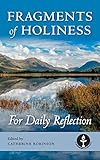 Fragments Of Holiness For Daily Reflection