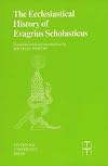 Ecclesiastical History of Evagrius Scholasticus [Translation]
